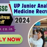 UPSSSC Junior Analyst Medicine Recruitment 2024